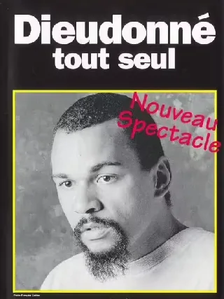 Tout Seul — Dieudonné