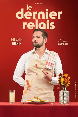 Le dernier relais — Benjamin Tranié