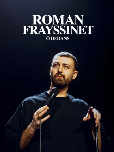 2. Ô dedans — Roman Frayssinet